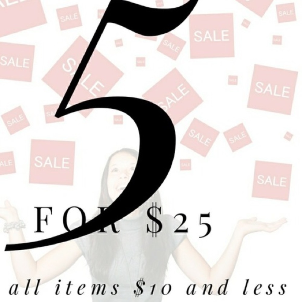 5 for 25, 4 for 15 ‼️BIG SALE